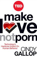 TED Book: Make Love Not Porn