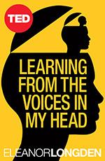 TED Book: Learning from the Voices in my Head