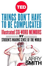 TED Book: Things Don't Have to Be Complicated
