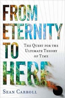 From Eternity to Here