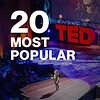Playlist: Most popular talks