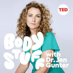 Body Stuff with dr. Jen Gunter