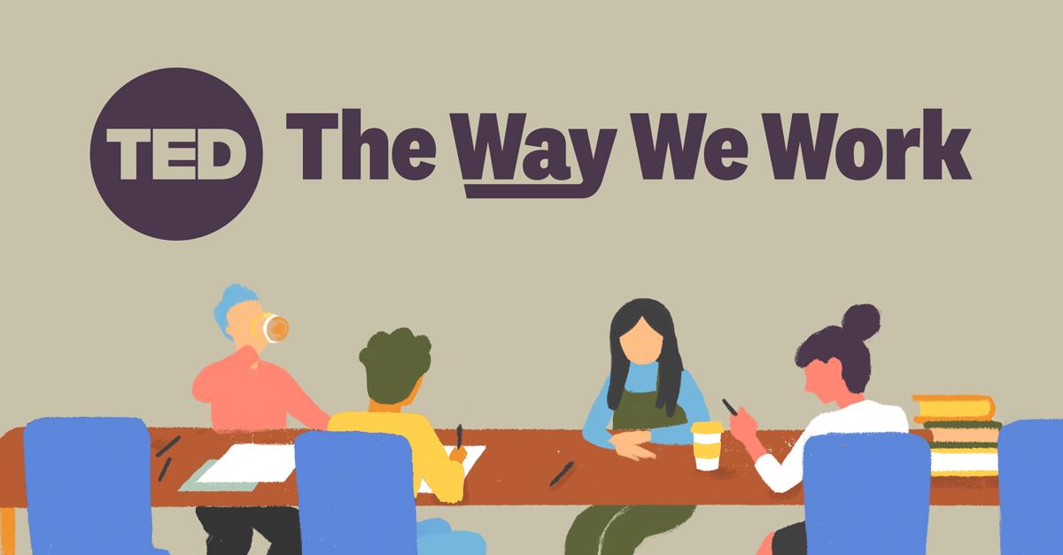The Way We Work