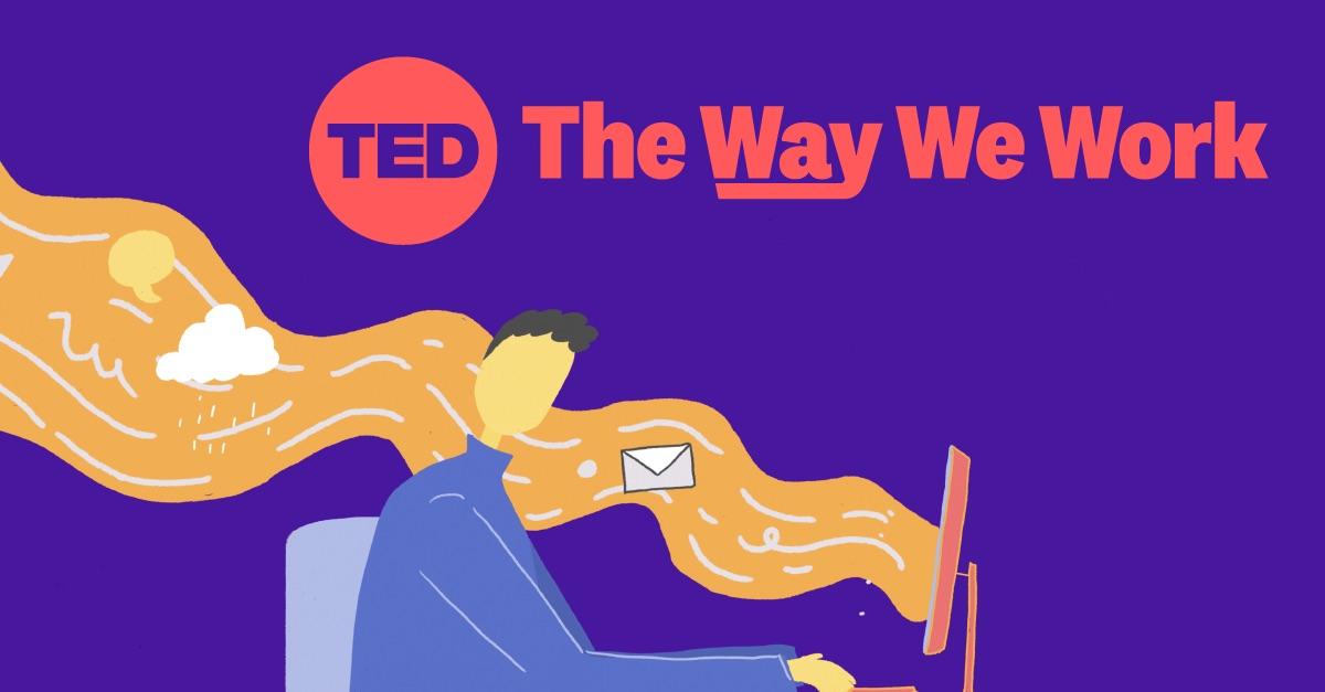 The Way We Work | TED.com