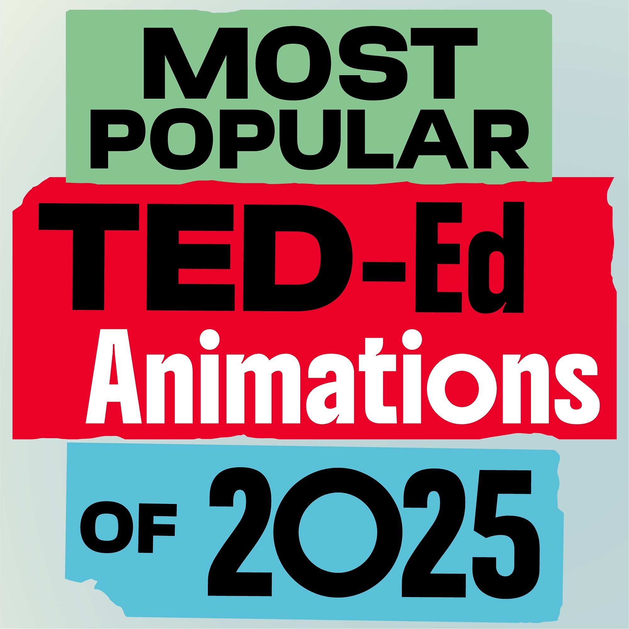 Most popular TED-Ed animations of 2025