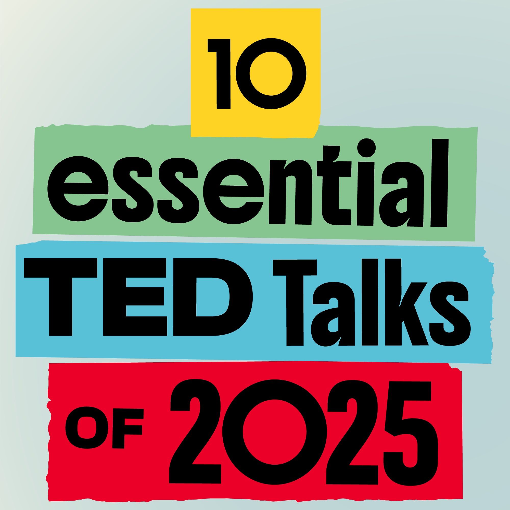 10 essential TED Talks of 2025