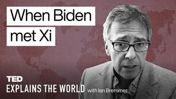 Ian Bremmer: When Biden met Xi (and what's going on with the US and China)