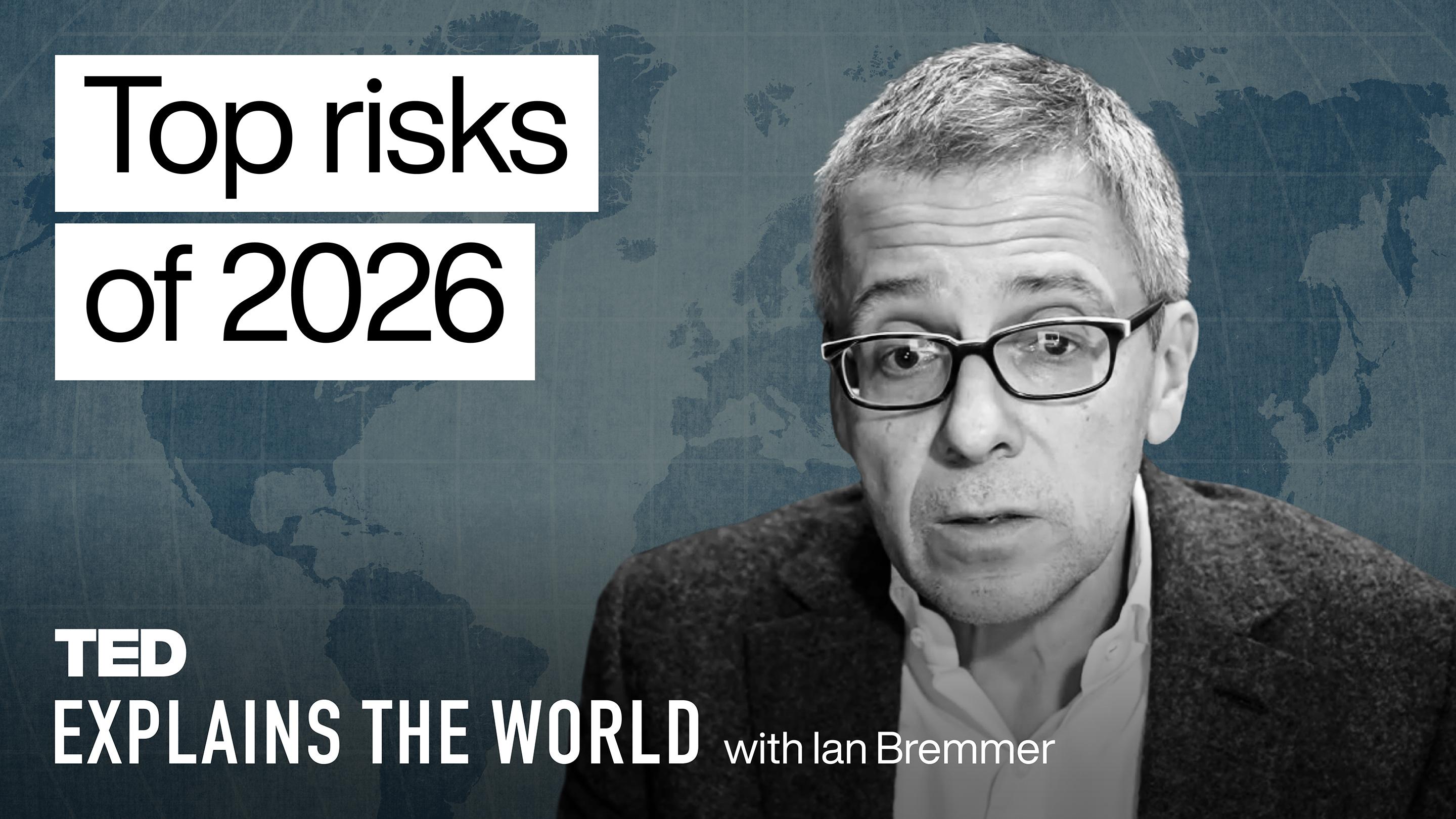 The biggest global risks for 2026
