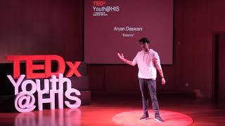 Aryan Daswani: Balance | TED Talk