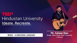 Mr.Aalap Raju: Music: A Universal Language | TED Talk