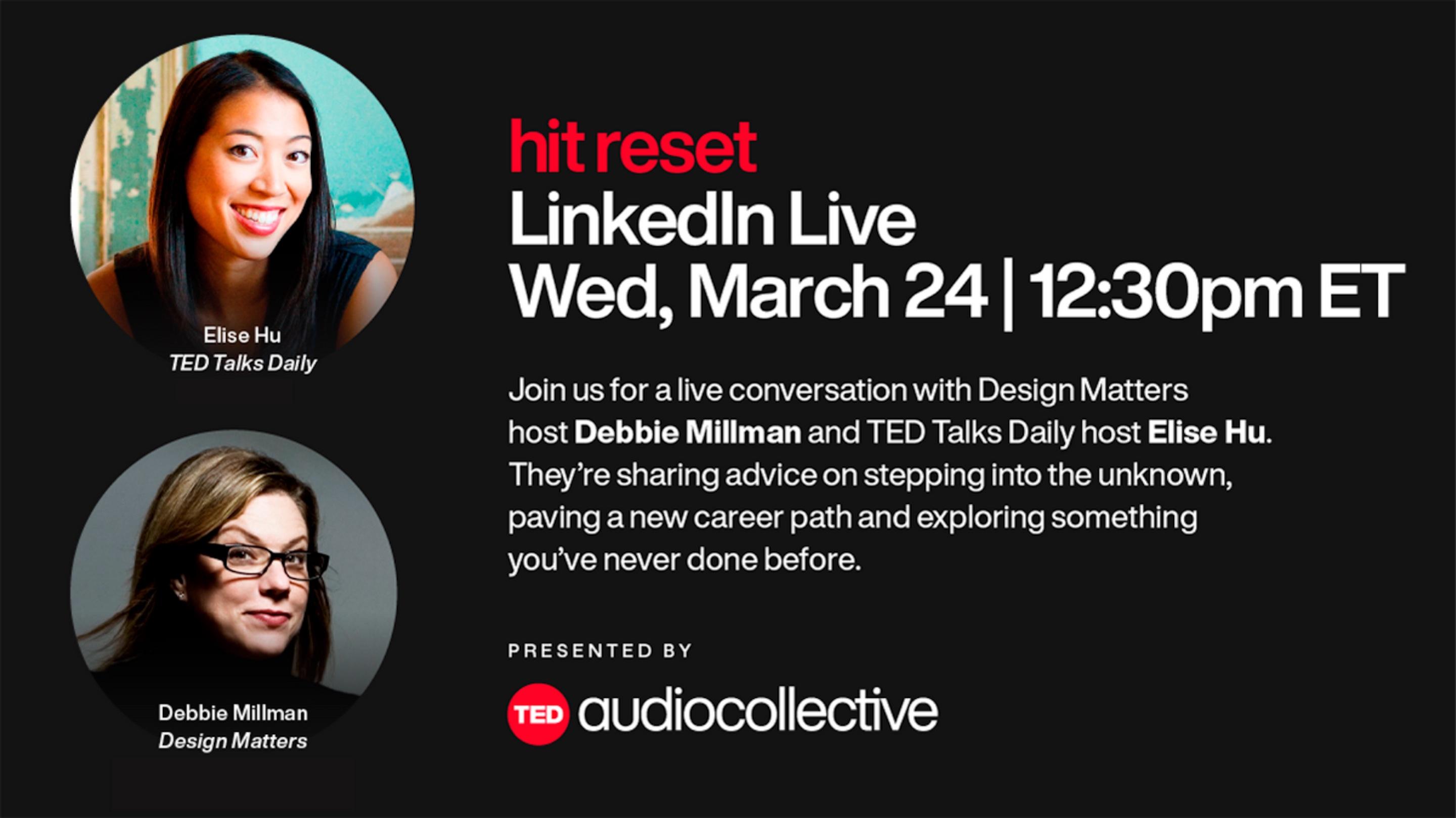 Elise Hu and Debbie Millman: How to pave a new career path