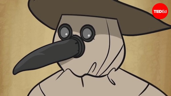 TED-Ed: Why plague doctors wore beaked masks