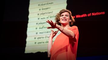 Mariana Mazzucato: What is economic value, and who creates it?