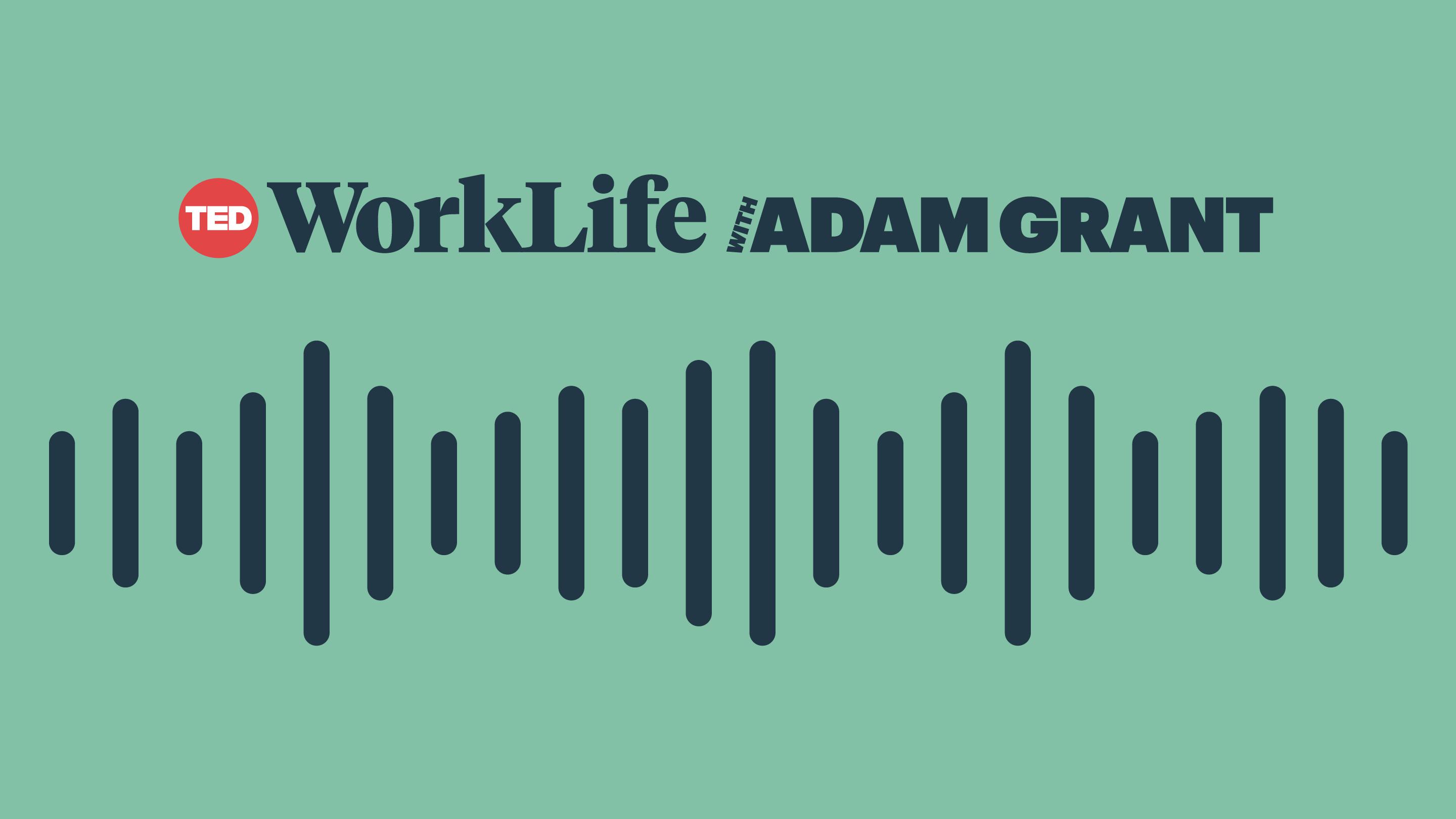 WorkLife with Adam Grant: Networking for people who hate networking ...